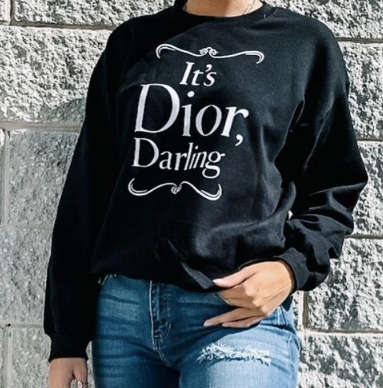 It's Dior Darling Sweatshirt